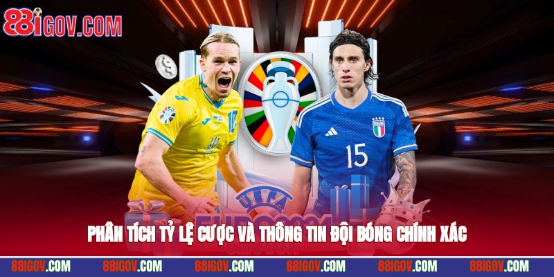 Phân tích tỷ lệ cược và thông tin đội bóng chính xác